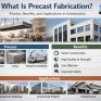 Precast Fabrication