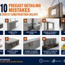 Top 10 Precast Detailing Mistakes That Lead to Costly Construction Delays